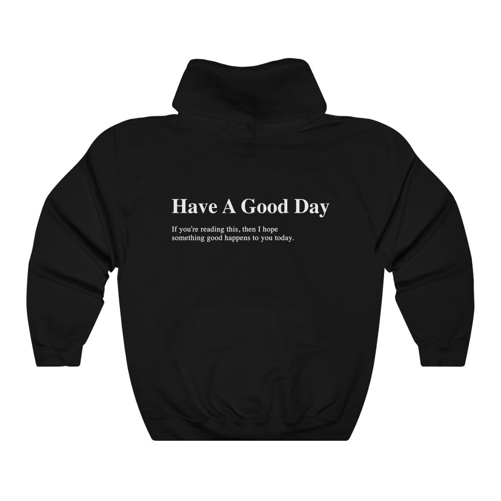 Have a Good Day Hoodie – Allegro's