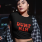 Dump Him Crop Top Black