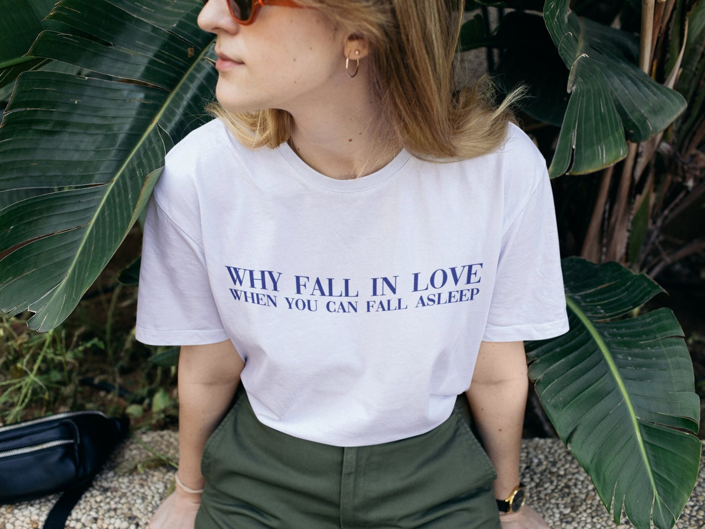 Why Fall In Love When You Can Fall Asleep T-Shirt