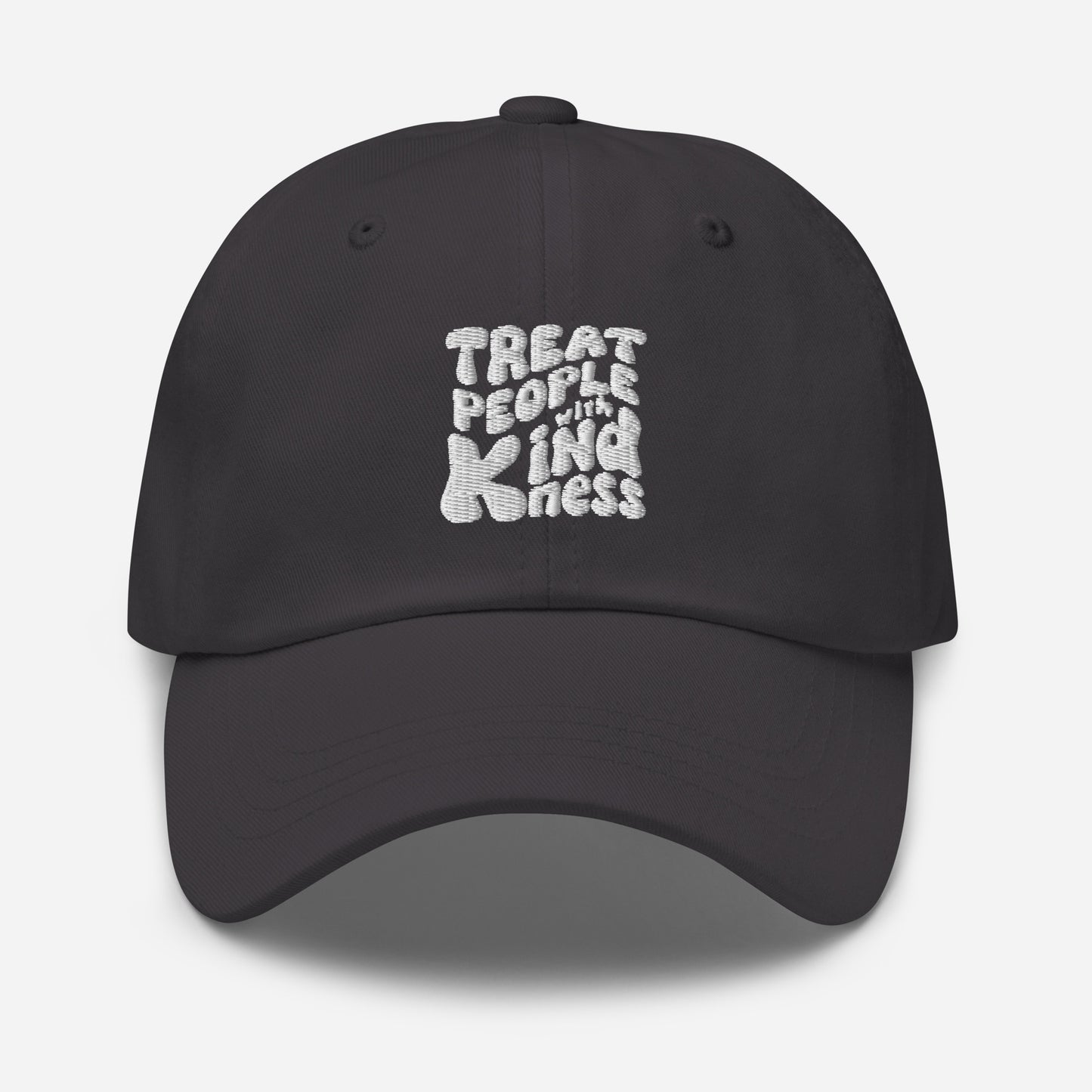 Treat People With Kindness Hat