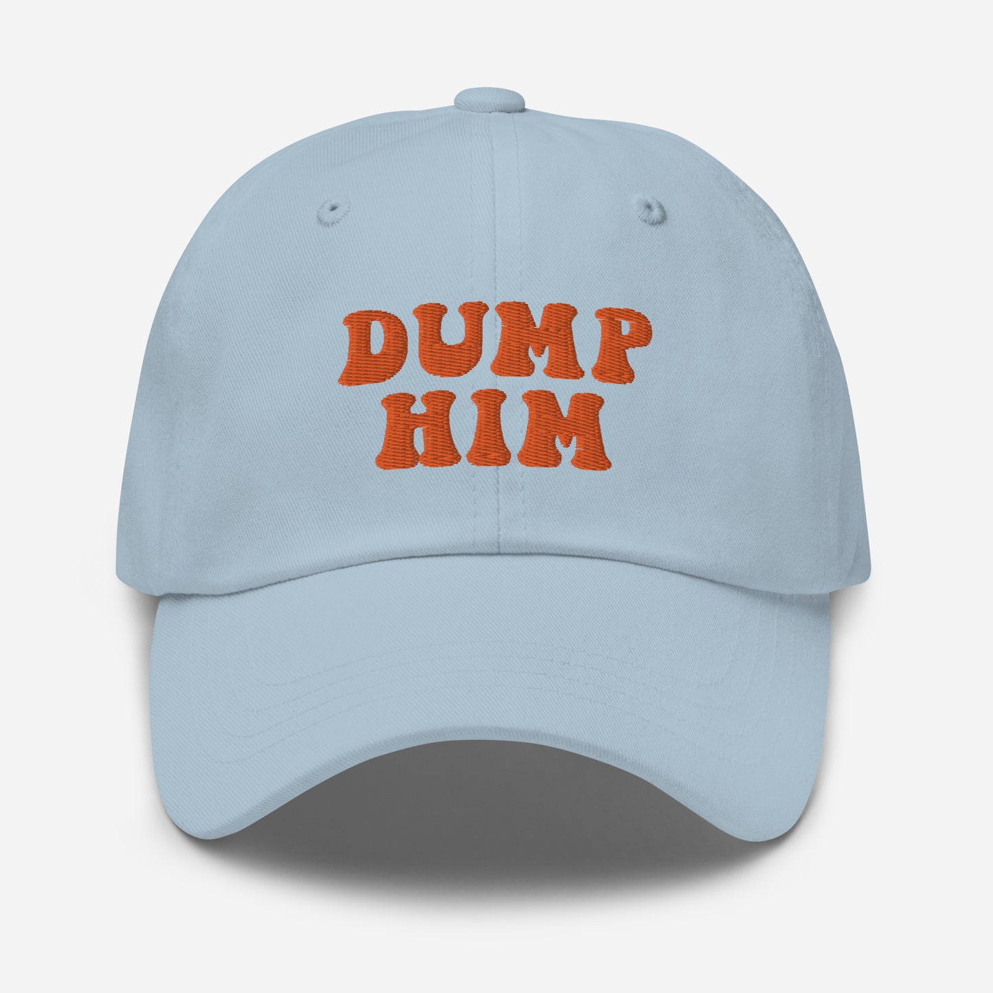 Dump Him Dad Hat