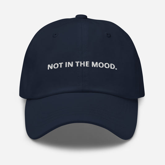 Not In The Mood Hat