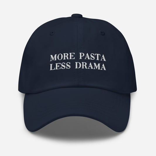 More Pasta Less Drama Hat