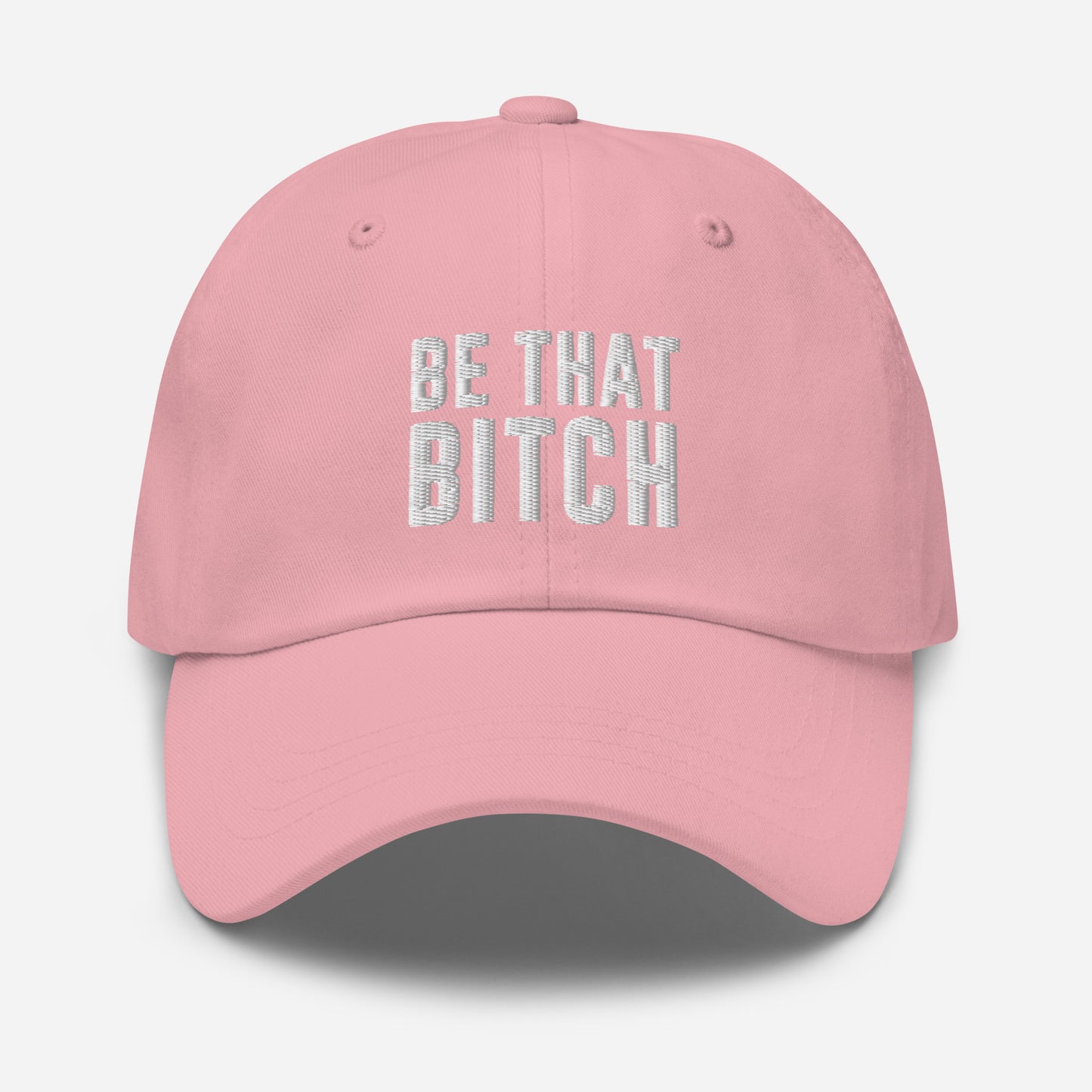 Be That Bitch Hat