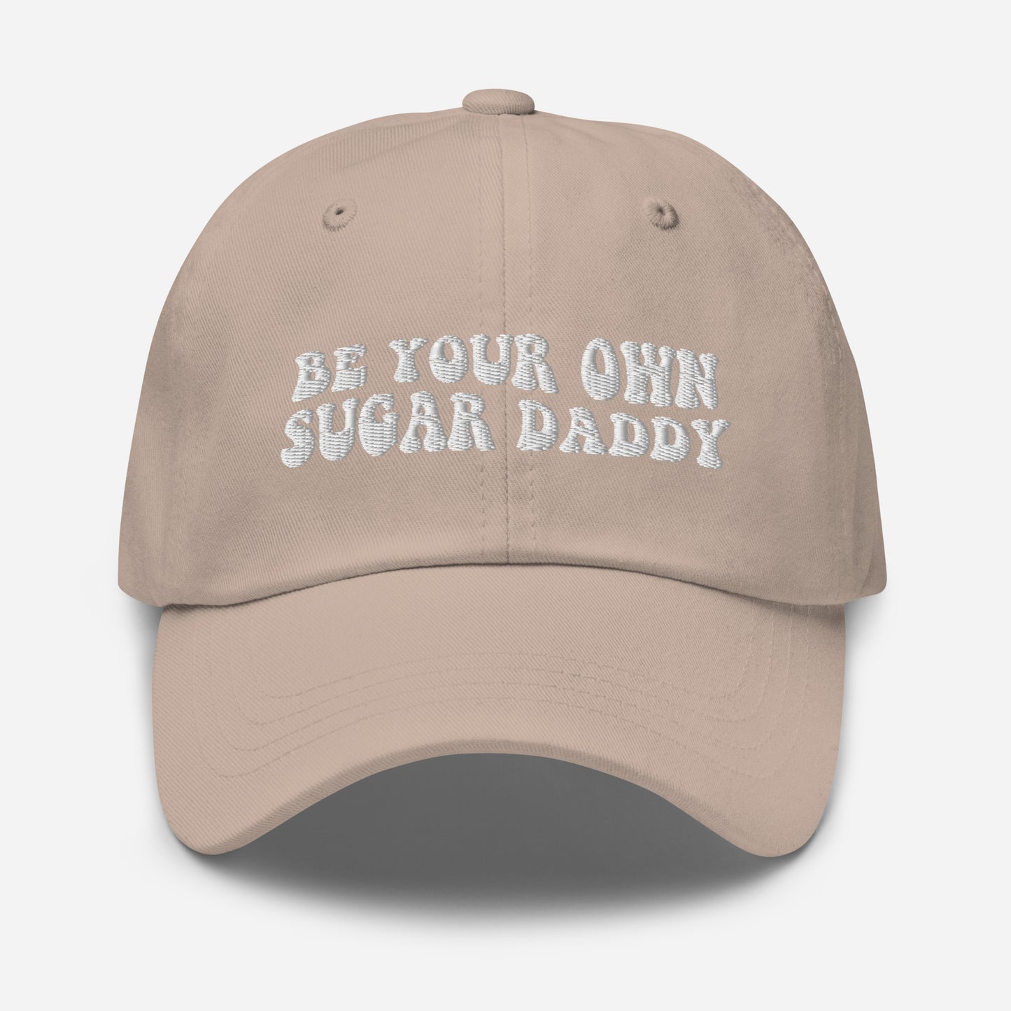 Be Your Own Sugar Daddy Hat