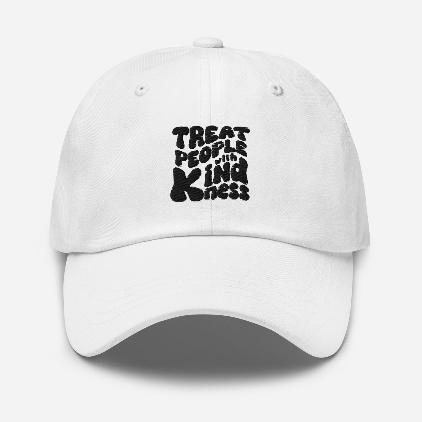 Treat People With Kindness Hat