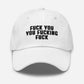 Fuck You You Fucking Fuck Hat