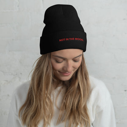 Not In The Mood Embroidered Beanie Beanie