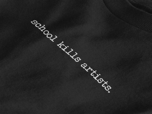 School Kills Artists T-Shirt