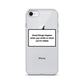 Good Things Happen When You Smile iPhone Case