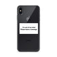 I'm Out of My Mind iPhone Case