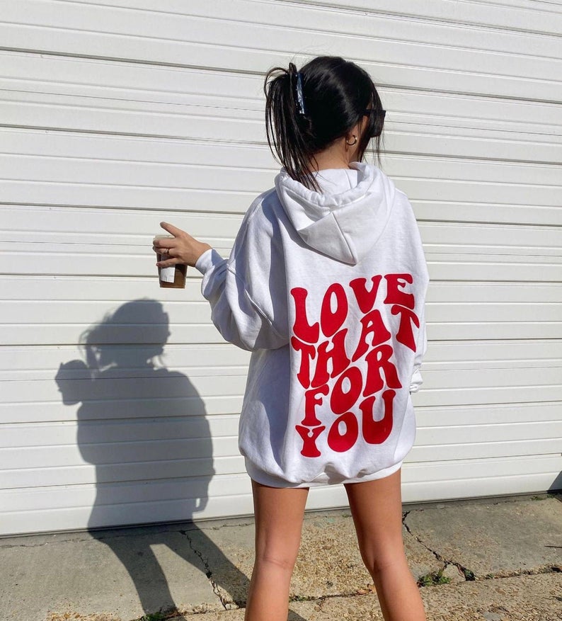 Love That For You Hoodie White