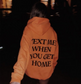 Text Me When You Get Home Orange Hoodie