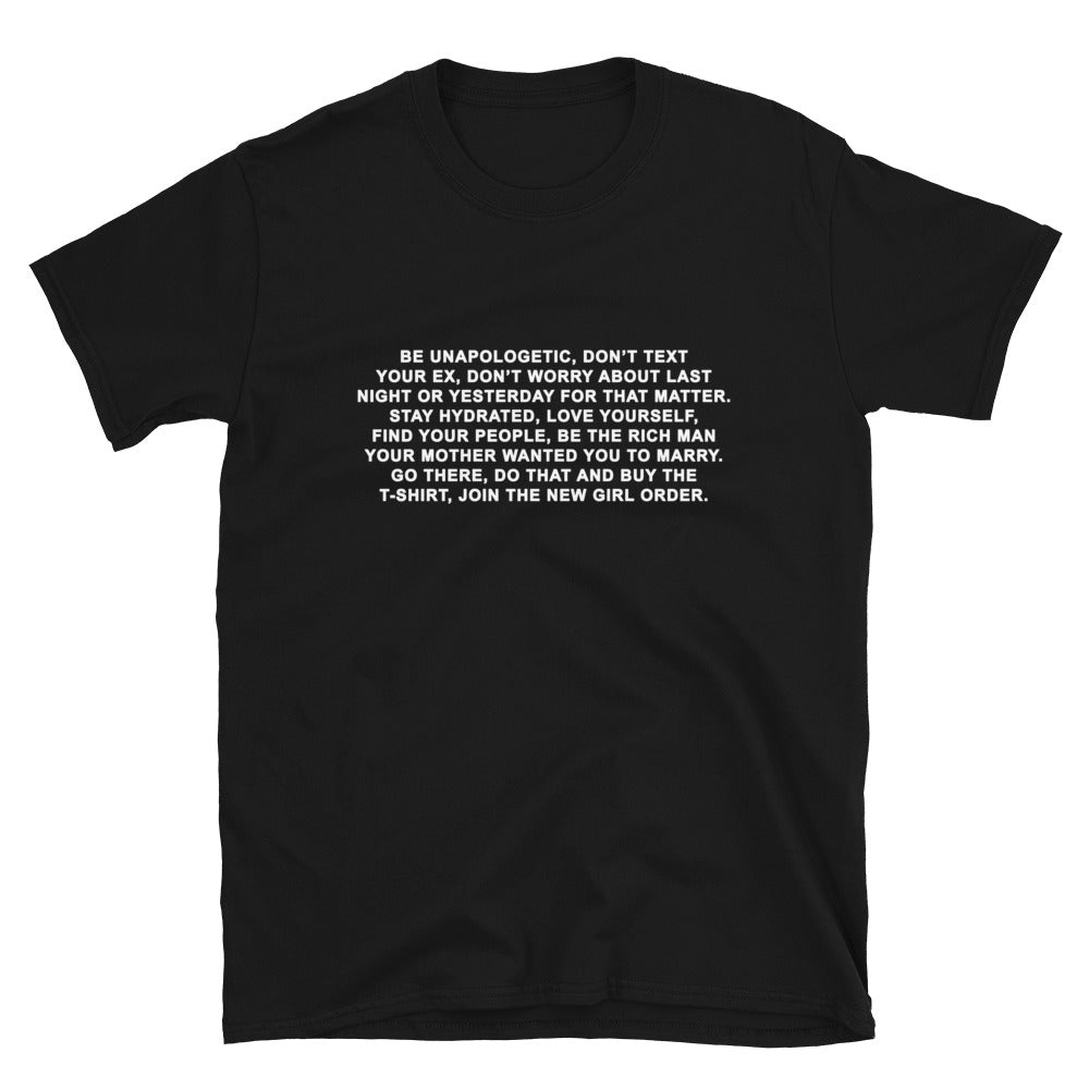 Be Unapologetic T-Shirt