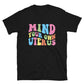 Mind Your Own Uterus T-Shirt