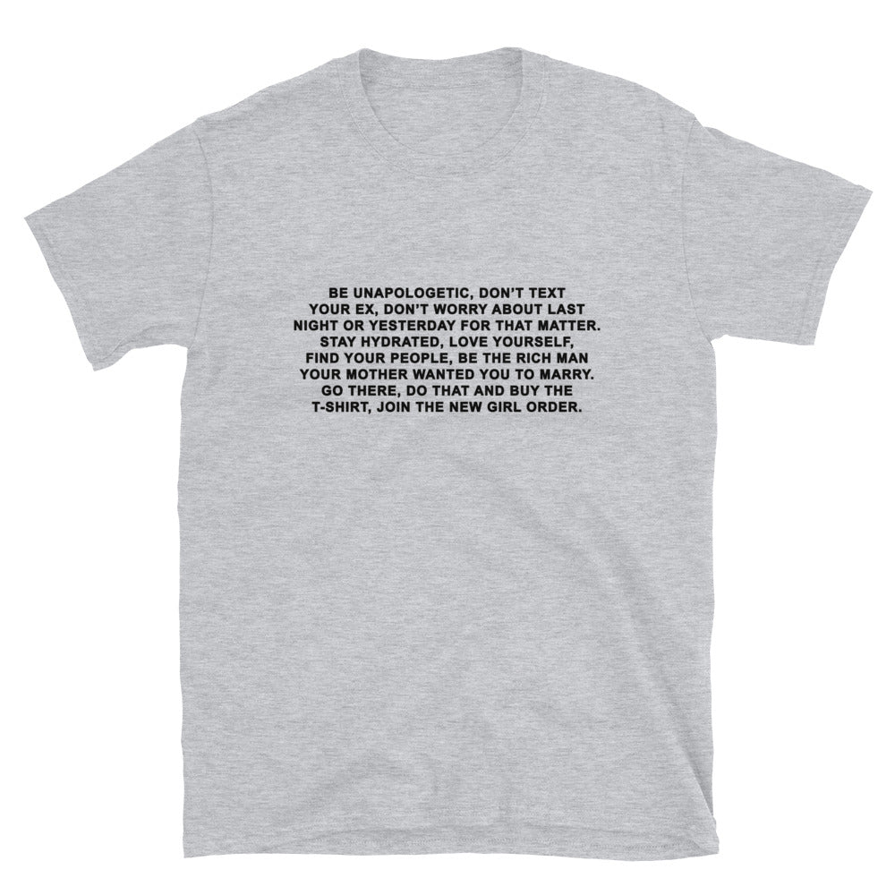 Be Unapologetic T-Shirt