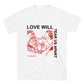 Love Will Tear Us Apart T-Shirt