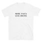 More Pasta Less Drama T-Shirt