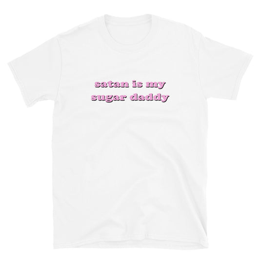 Satan Is My Sugar Daddy T-Shirt