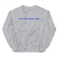 Wish You Were Here Sweatshirt