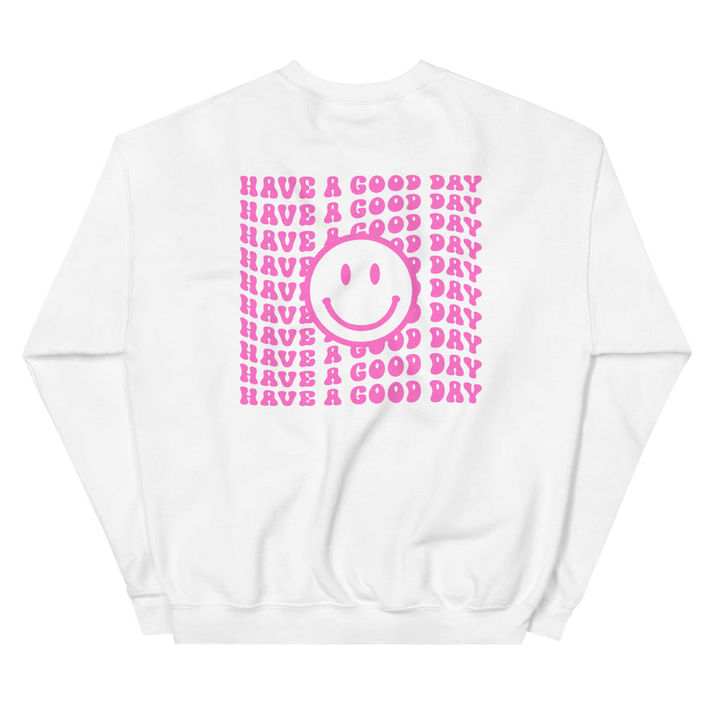 Have a Good Day Retro Smiley Face Sweatshirt White