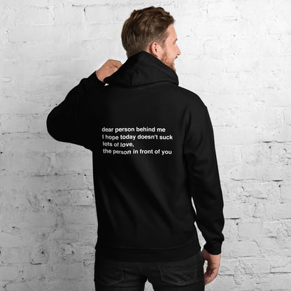 Dear Person Behind Me Hoodie