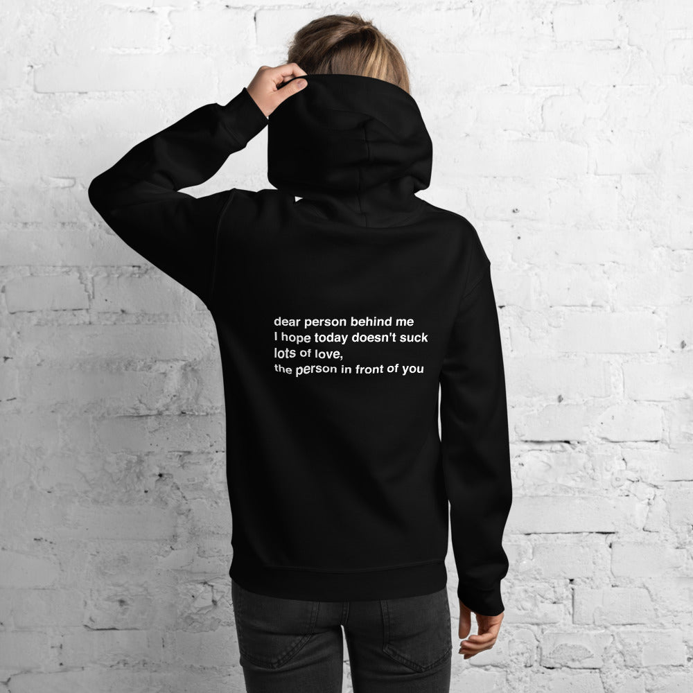 Dear Person Behind Me Hoodie