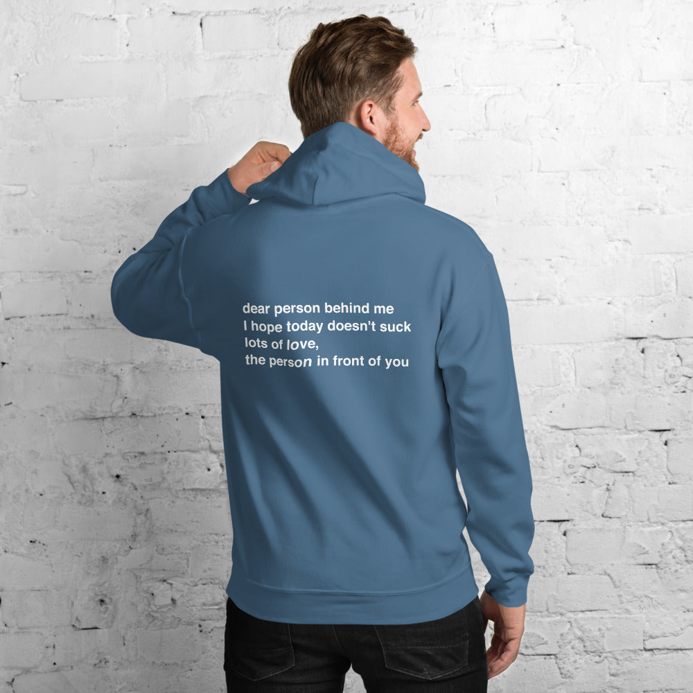 Dear Person Behind Me Hoodie