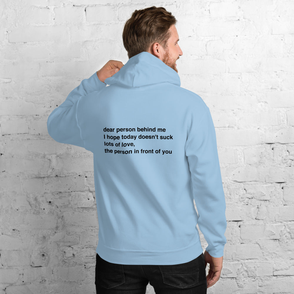 Dear Person Behind Me Hoodie