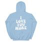 I Love You More Hoodie