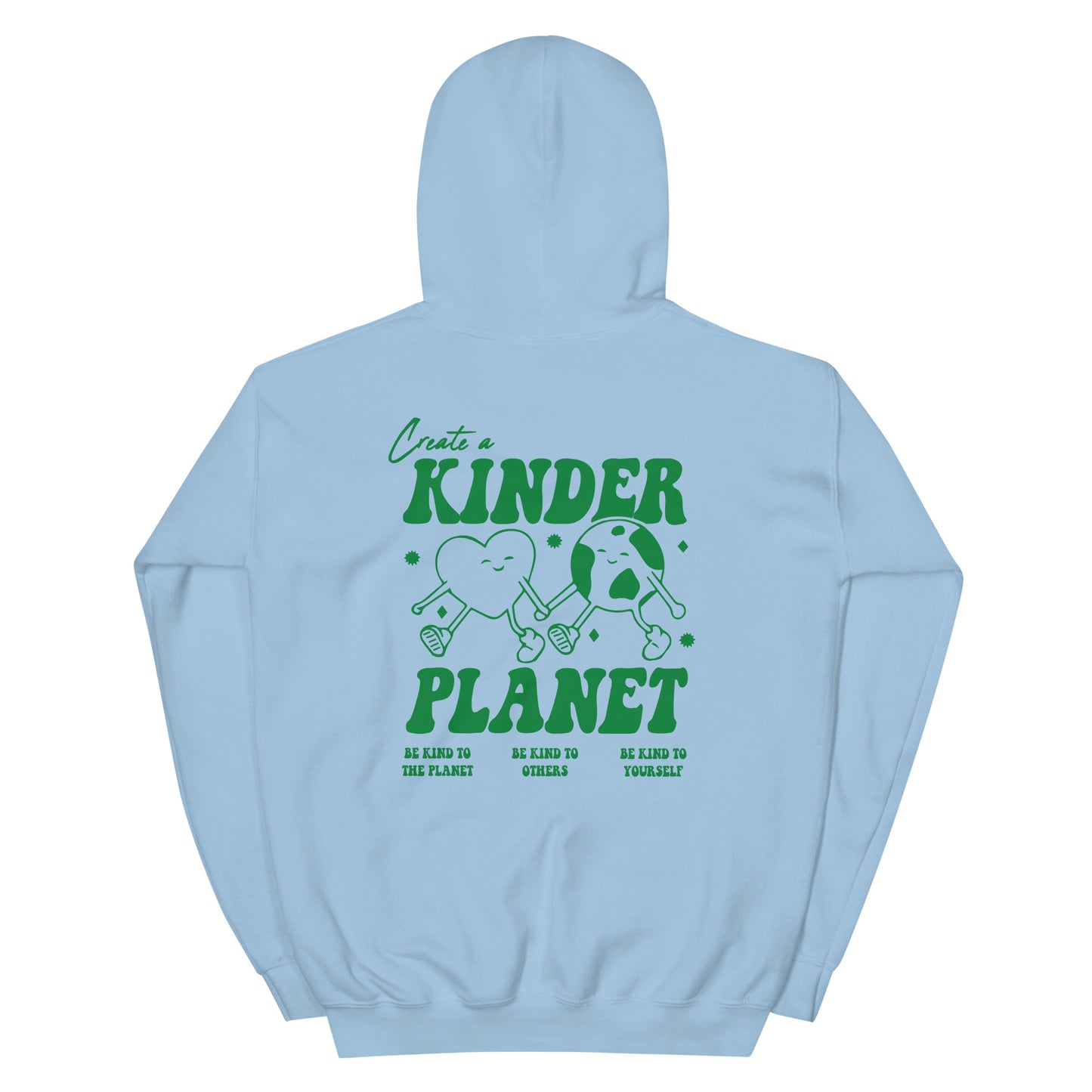 Create A Kinder Planet Hoodie