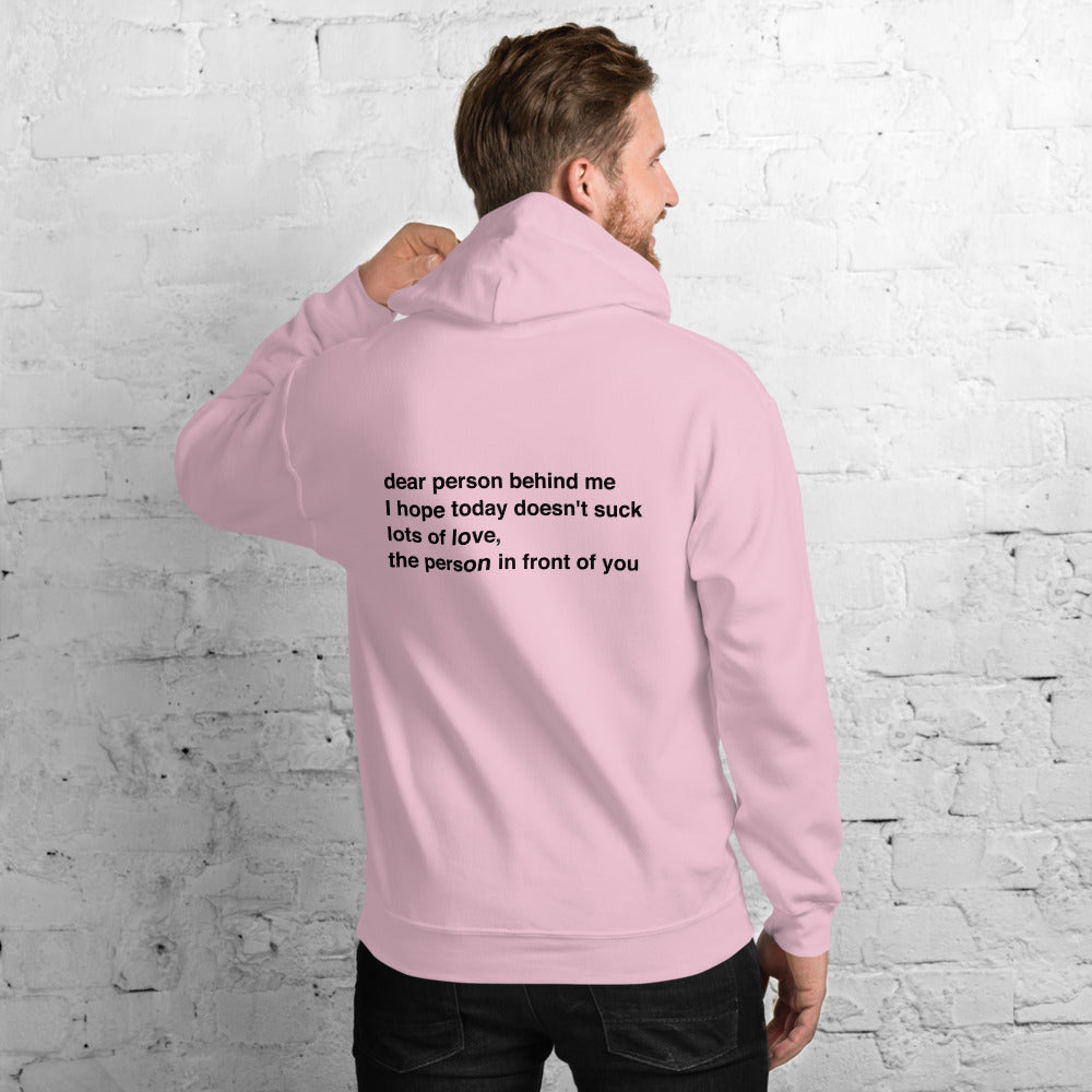 Dear Person Behind Me Hoodie