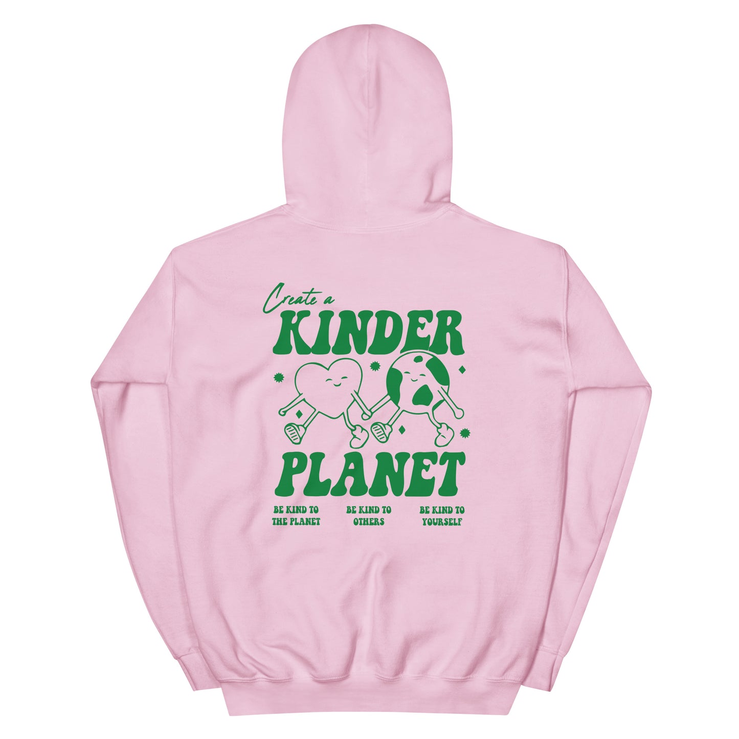 Create A Kinder Planet Hoodie