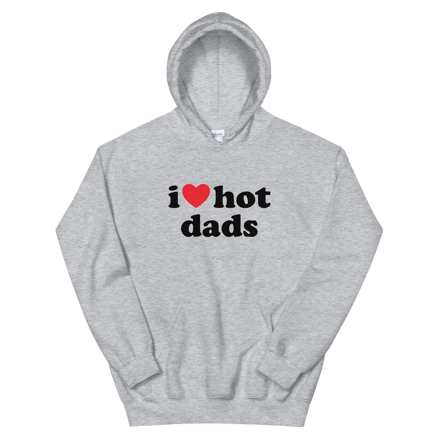 I Love Hot Dads Hoodie