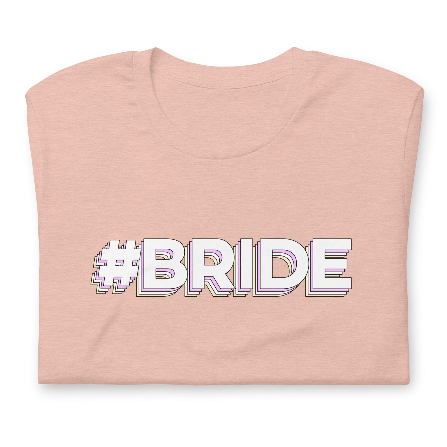 Bachelorette Party Hashtag Bride T-Shirt