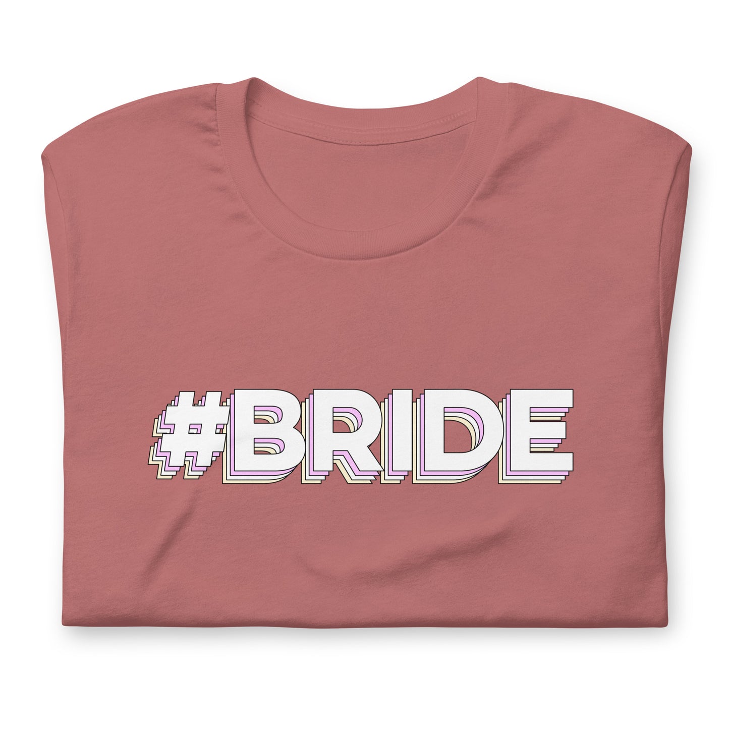 Bachelorette Party Hashtag Bride T-Shirt