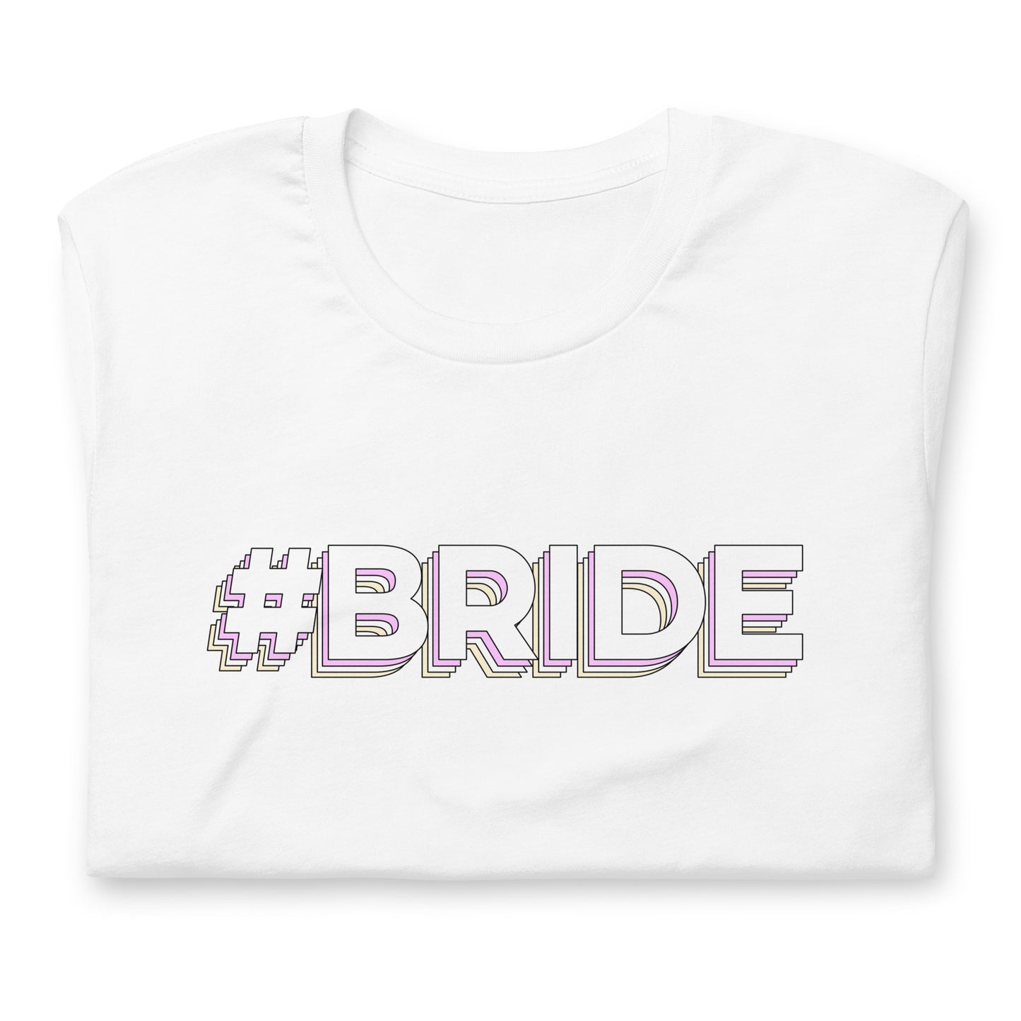 Bachelorette Party Hashtag Bride T-Shirt